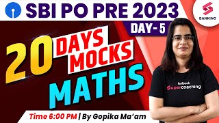 SBI PO PRE 2023  SBI PO Maths Crash Course  Most Expected Mock Test 5  By Gopika Maam [upl. by Sada]