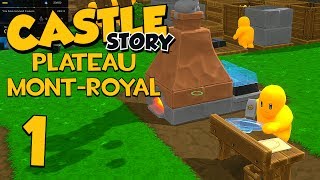 Castle Story MontRoyal Survival  Part 1  GAME CHANGING UPDATE [upl. by Nivrad]