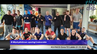 III Międzyklubowe Sparingi Bokserskie KS PACO Zana 72 Lublin 2110 2020 [upl. by Lebisor]