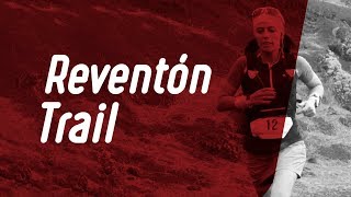 Reventón Trail 2018 [upl. by Cletis]