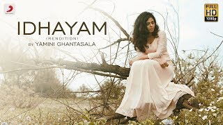 Idhayam  Rendition  Yamini Ghantasala  Billa 2 [upl. by Arst521]