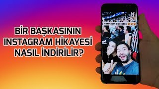 Instagramda bir başkasının hikayesi nasıl indirilir [upl. by Kery]