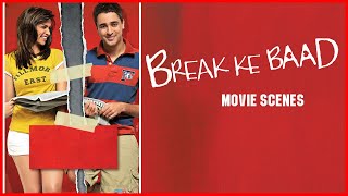 honeymoon ही मनाते रहोगे   Break Ke Baad  Break Ke Baad Hindi Movie Imran Khan Deepika Padukone [upl. by Suelo]