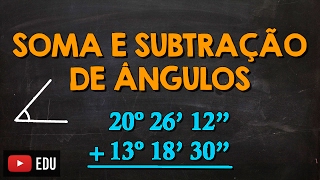 Como Somar e Subtrair Ângulos Internos e Externos [upl. by Adiel]