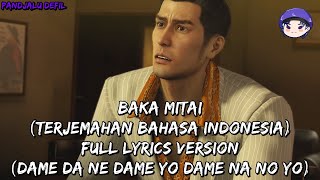 Baka Mitai Taxi Driver Edition  Terjemahan Bahasa Indonesia  Full Lyrics Version GMV [upl. by Naldo644]