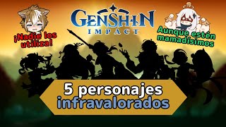 5 personajes infravalorados de Genshin Impact [upl. by Heise742]