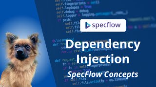 Dependency Injection and Context Injection with SpecFlow [upl. by Vlad734]