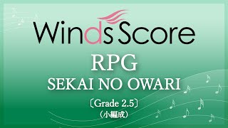 RPG  SEKAI NO OWARI [upl. by Stevena]