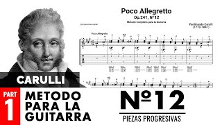 Ferdinando Carulli  Op241 Nº12 Poco Allegretto La Mayor  Método Completo para la Guitarra [upl. by Sualakcin]