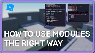 Roblox Module Scripts The Right Way [upl. by Ruvolo]