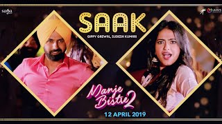 Saak  Manje Bistre 2  Gippy Grewal  Sudesh Kumari  Jay K  New Punjabi Songs 2019  Bhangra Song [upl. by Bray]