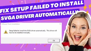 Fix VMWare Workstation Setup Failed to Install the VMXNet3VMCISVGA and Vsock Driver Automatically [upl. by Murtagh947]