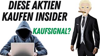 Diese Aktien kaufen Insider📈💰JUNI 2023 [upl. by Burck103]