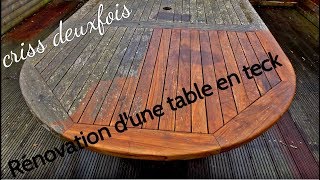 Rénover une Table de Jardin en Teck  Sans Produit  Extérieur  Récupération  Bretagne  France [upl. by Vacuva]