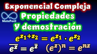 Exponencial Compleja Demostración de Propiedades Suma resta conjugado periodicidad [upl. by Ailis]