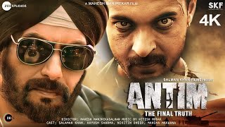 Antim  FULL MOVIE 4K HD Facts  Salman Khan  Aayush Sharma  Mahesh Manjrekar  Mahima Makwana [upl. by Llevad]