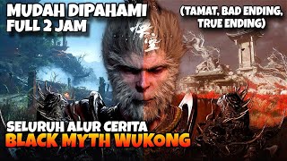 KISAH BLACK MYTH WUKONG‼️ SIMPEL DETAIL MUDAH DIPAHAMI [upl. by Eelyah994]