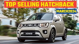 Top 12 Best Selling Hatchback Car MARCH 2024 Top Hatchback In India 2024 MARCHHatch Sales 2024 [upl. by Maurreen170]