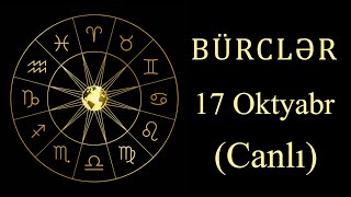 BÜRCLƏR  17 OKTYABR canlı [upl. by Sofko608]