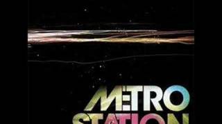 Metro Station  Californialyrics [upl. by Mesics]