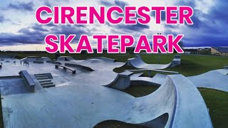 CIRENCESTER SKATEPARK THIS WAS ONLY £200K [upl. by Lamonica920]