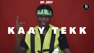 BM Jaay  Incroyable freestyle sur T’es de Dakar l KAAY TEKK [upl. by Jobey756]