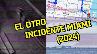 👽 EL OTRO INCIDENTE QUE OCURRIÓ EN MIAMI DURANTE ENERO DEL 2024  NO ES EL CENTRO COMERCIAL [upl. by Ilegna]