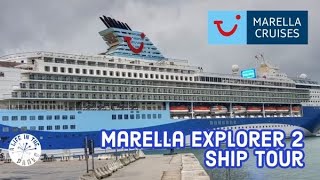 Marella Explorer 2 Full Ship Tour  Deck by Deck  Hints amp Tips for Your Cruise  Best Places to Go [upl. by Valeria]