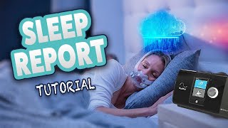 😴ResMed AirSense 10 Autoset Sleep Report Advanced Tutorial [upl. by Greeley]