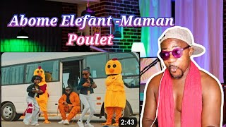 ABOME LELEFANT  Maman poulet Clip officiel REACTON [upl. by Juana188]