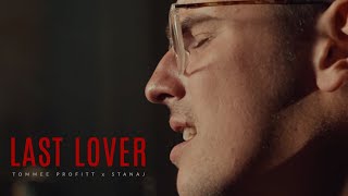 LAST LOVER  Tommee Profitt x Stanaj [upl. by Filide]