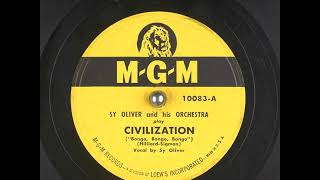 Civilization Bongo Bongo Bongo 1947  Sy Oliver [upl. by Yenruoj]