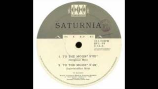 Saturnia  To The Moon a1 Original Mix [upl. by Welker]