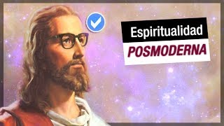 Espiritualidad Posmoderna [upl. by Alessandro]