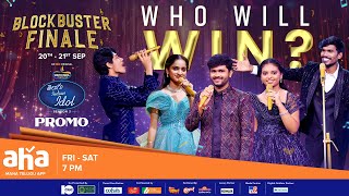 Telugu Indian Idol Season 3  Block Buster Finale Promo 🎉  AhavideoIN [upl. by Chun]