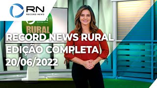 Record News Rural  20062022 [upl. by Dianemarie]