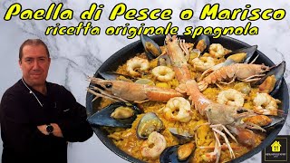 come fare la vera paella di pesce o marisco ricetta e tecnica originale spagnola con riso bomba [upl. by Chamkis]