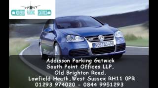 Gatwick Airport Parking  Addison Parking Gatwick [upl. by Widera]