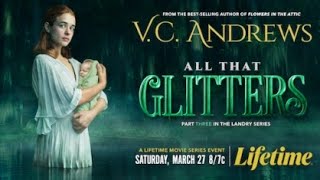 VC Andrews All That Glitters 2021 Trailer [upl. by Orthman]