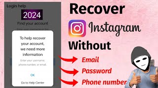 How to Recover Instagram account without Email and Phone number 2024  instagram hack recover 2024 [upl. by Bilak]