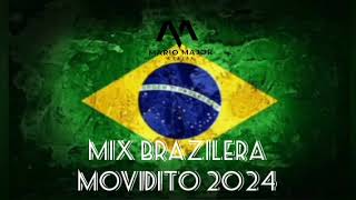 🇧🇷🇧🇷MIX BRAZILERA MOVIDITO 2024  SUAVE Y PEGADITO CON DEEJAY MARIO MAJOR🇧🇷🇧🇷 [upl. by Asenab]