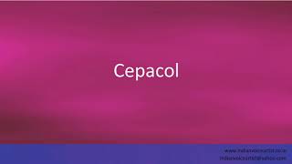 Pronunciation of the words quotCepacolquot [upl. by Frost]