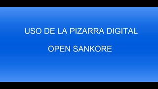 USO DE LA PIZARRA DIGITAL OPEN SANKORE [upl. by Ikcaj]