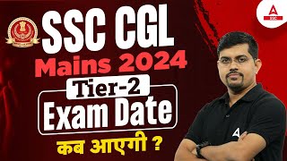 SSC CGL Mains 2024 Tier2 Exam Date  CGL Mains 2024 Exam Date  SSC CGL Mains 2024  By Vinay Sir [upl. by Milly]