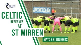 🍀 HIGHLIGHTS Dembele amp McInroy turn on the style but Celtic Reserves draw at St Mirren [upl. by Alitha]