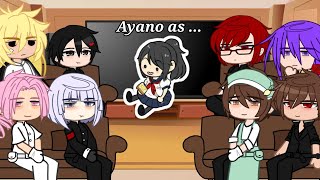 ▪️ Male Rivals react to Ayano as  ▪️ ❗WIP❗ [upl. by Thomasina636]