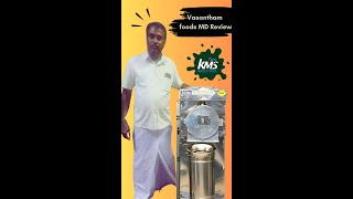 Happy client Vasantham Healthy Foods MD  Kms industries kmsindustries manufacturing clientes [upl. by Durwyn]