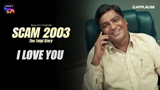 I Love You  Cold Open E5  Scam 2003 The Telgi story  SonyLIV ​ [upl. by Chung698]