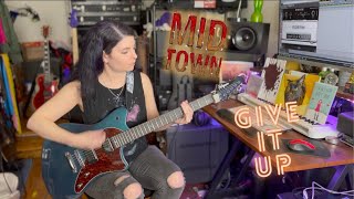 Midtown  Give It Up Guitar Cover [upl. by Martell247]