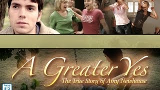 Parables TV Movie A Greater Yes The True Story of Amy Newhouse [upl. by Nyvek]